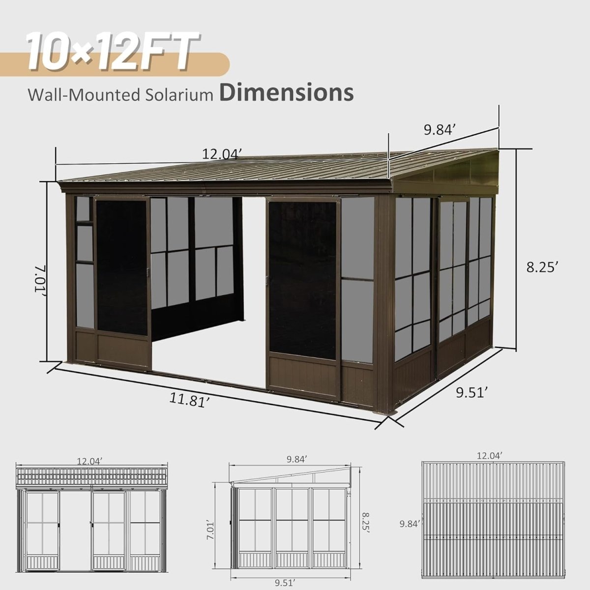 [10x12FT] Premium Against Wall Mounted Solarium Sunroom With Galvanized Steel Sloping Roof (SAK96375)